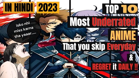 Top 10 Underrated Anime To Watch In 2023