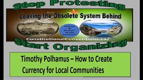 Timothy Polhamus – How to Create Currency for Local Communities