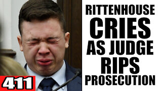 411. Rittenhouse CRIES as Judge RIPS Prosecution