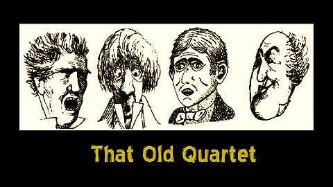 That Old Quartet
