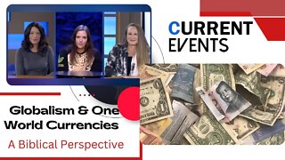 Globalism & One World Currencies: The Death of the US Dollar?
