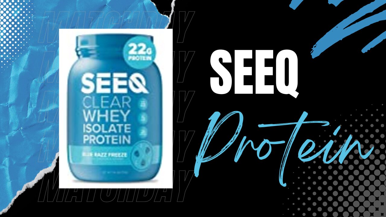 SEEQ  Clear Whey Isolate Protein