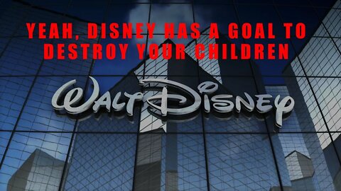 Gerry Wagoner : Yeah, Disney Has a Goal To Destroy Your Children