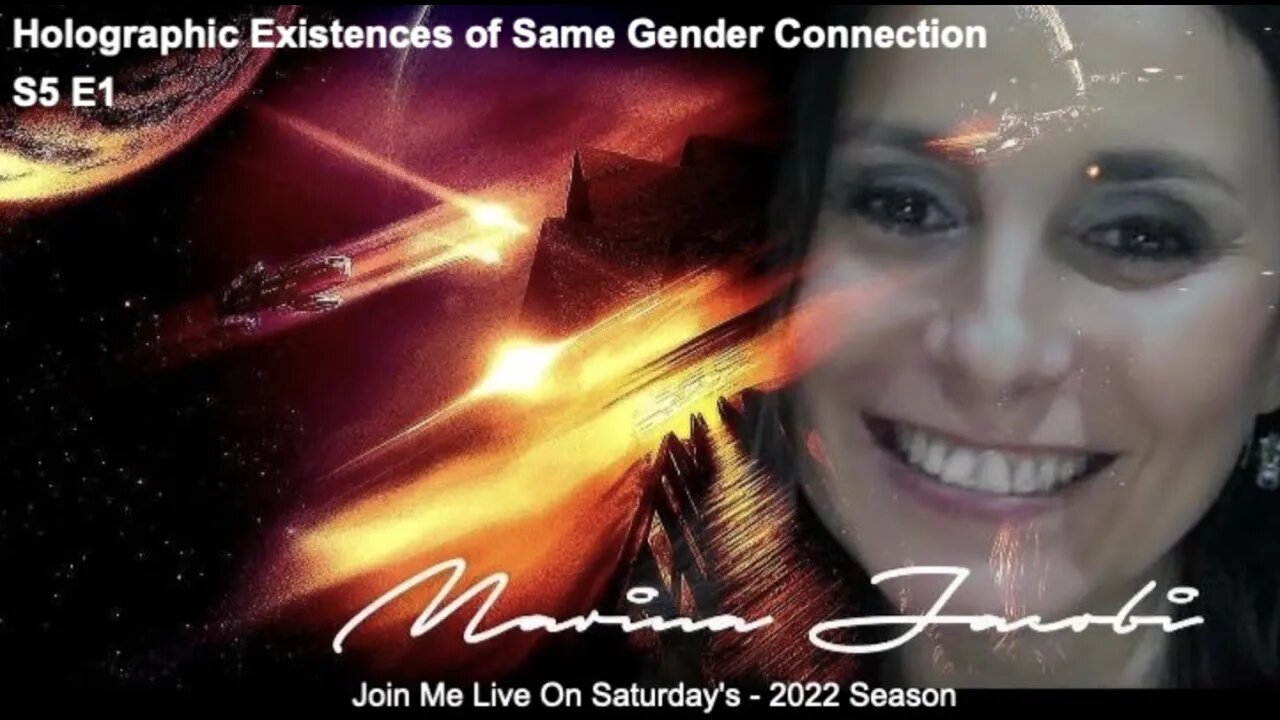 01-Marina Jacobi-Holographic Existences of Same Gender Connection S5 E1