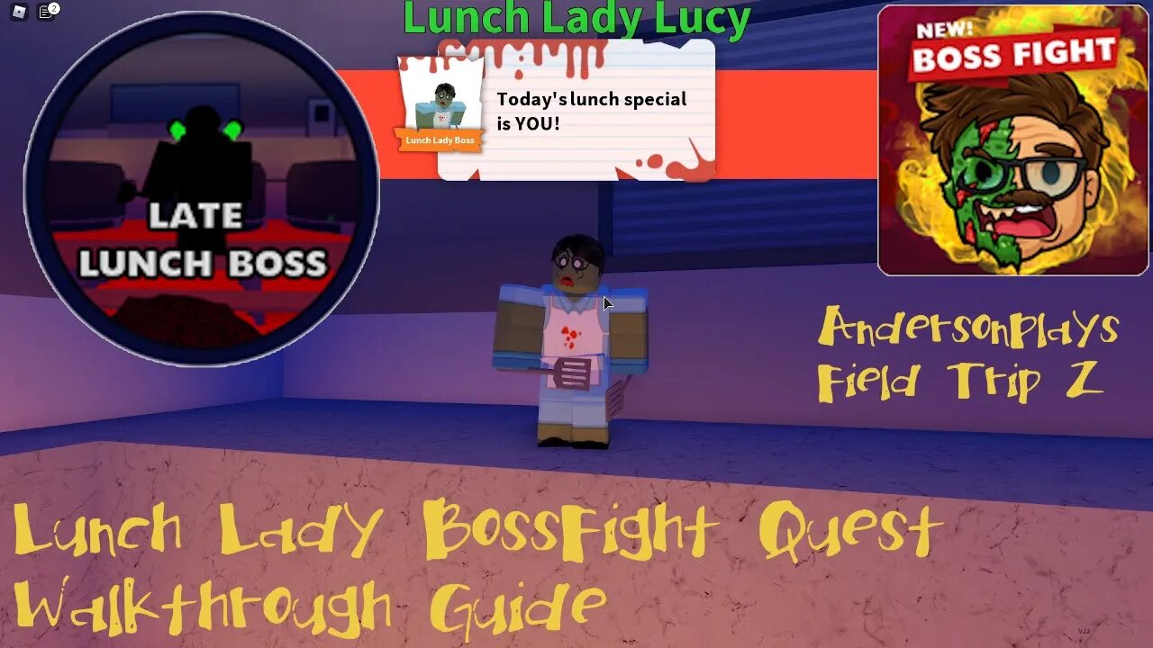 Andersonplays Roblox Field Trip Z Late Lunch Lady Boss Side Quest