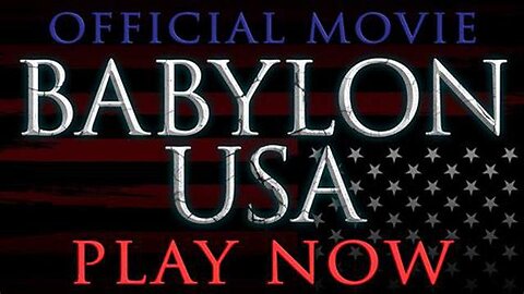 Documentary: Babylon USA 2017. Steven Anderson. The NWO Defined