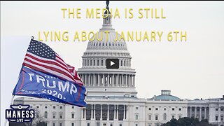 The Media Is Still Lying About Jan. 6th Even After Their Narrative Died - Rob Maness Ep 173