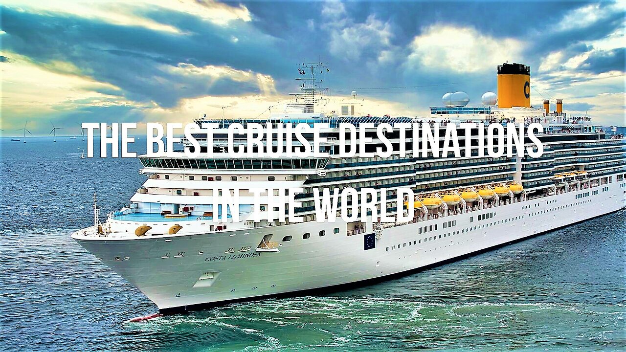 top 10 cruise destinations 2023