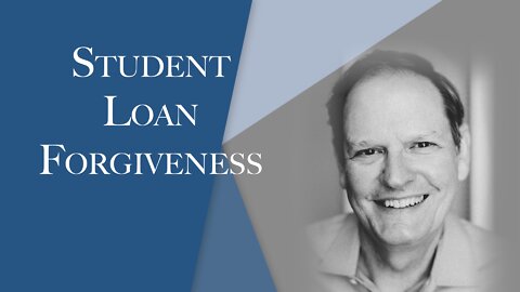 Student Loan Forgiveness | Episode #137 | The Christian Economist