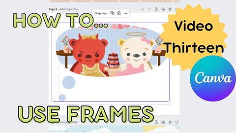 Canva tutorial. How to use frames in Canva - Video 13 #canva