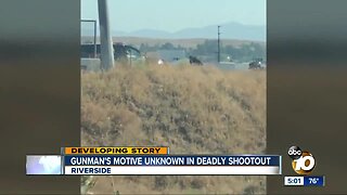 Gunman's motive in deadly shootout unknown