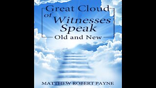 Great Cloud of Witnesses Old New by Matthew Robert Payne Audiobook Preview