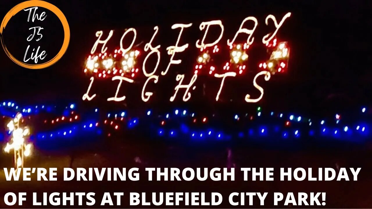 We’re Driving Through The Holiday In Lights At Bluefield City Park!