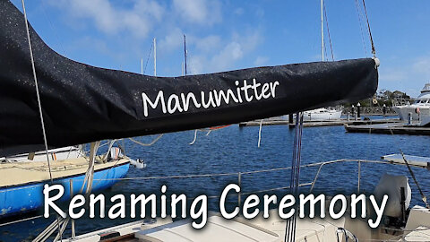 Sailing Our Hood 23 - Ep 8: "Renaming Ceremony"