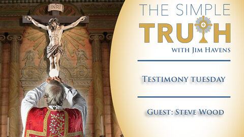 Testimony Tuesday with Steve Wood