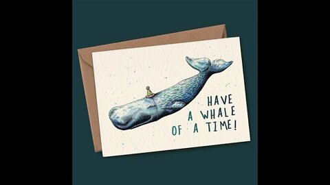 a whale of a time