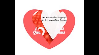 No matter what language you speak, in love... [Quotes and Poems]