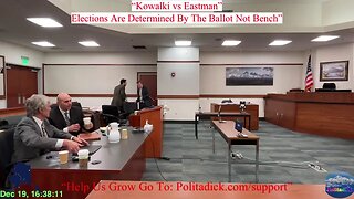 Kowalki vs Eastman “Elections Are Determined By The Ballot Not Bench