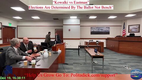 Kowalki vs Eastman “Elections Are Determined By The Ballot Not Bench
