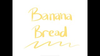 Homemade Banana Bread
