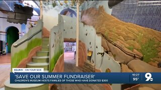 Children's Museum Tucson hosts 'Save our Summer FUNdraiser'