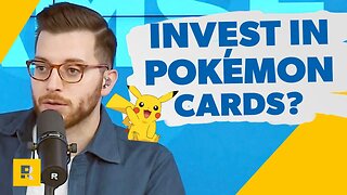 Should I Invest In Pokémon Cards?