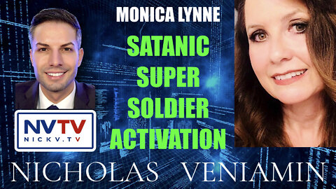 Monica Lynne Discusses Satanic Super Soldier Activation with Nicholas Veniamin