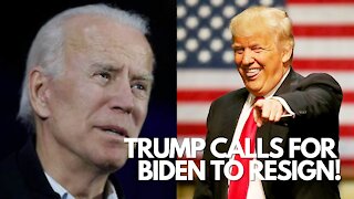 Donald Trump calls for Biden to Resign!