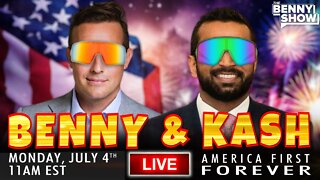Kash 'N Benny 4th of July Special - Let's Save America!