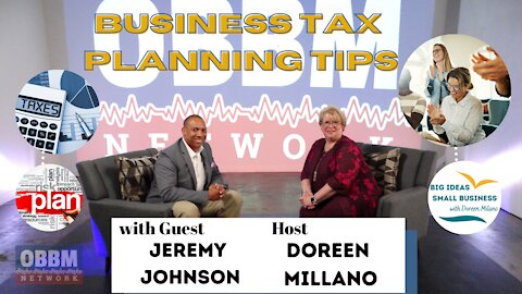 Business Tax Planning Tips - Big Ideas, Small Business TV with Doreen Milano on OBBM
