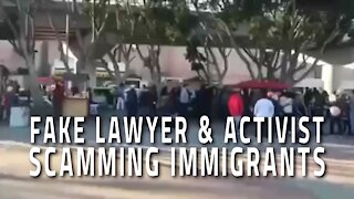 Fake Lawyer & Activist Scamming Immigrants