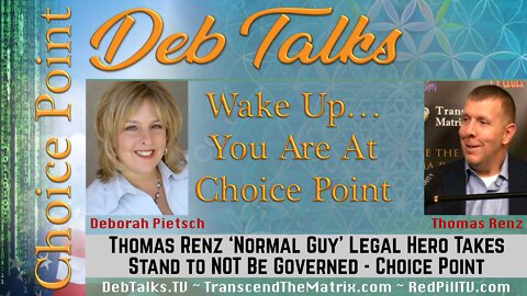 Thomas Renz Normal Guy Legal Hero Take Stand to NOT Be Governed This Way You're At Choice Point Show