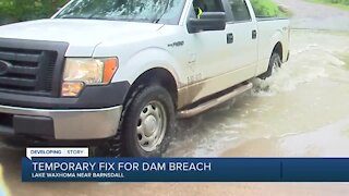 Lake Waxhoma dam breach temporarily fixed, needs funding for permanent repairs