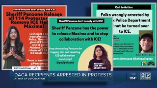 DACA recipients arrested in protests