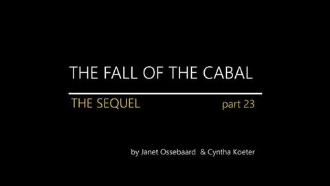 THE FALL OF THE CABAL (Sequel Part 23)