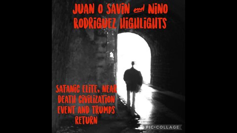 Juan O Savin & David Nino Rodriguez Interview Highlights! Trump's Return! Satanic Elite! Near Death Civilization Event! - We The People News