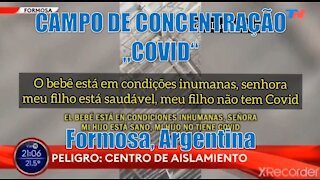 CAMPO DE CONCENTRAÇÃO COVID - ARGENTINA