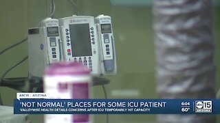 Valleywise Health temporarily reached ICU capacity this week