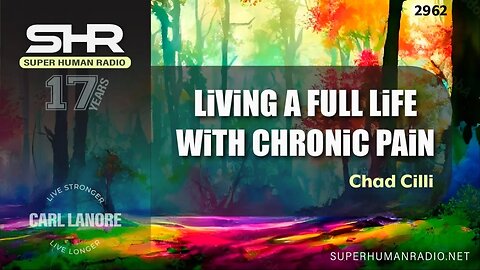 Living A Full Life With Chronic Pain