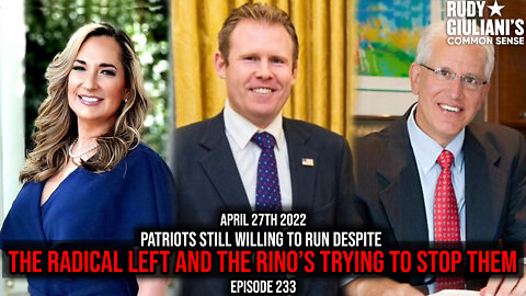 Patriots Still Willing to Run Despite the Radical Left and the RINO’s Trying to Stop Them | Ep 233