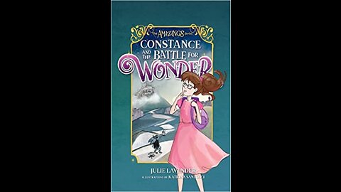 Constance and the Battle for Wonder - Chapter 1