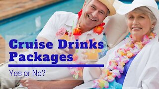 Cruise Drinks Packages. Should You Buy One?