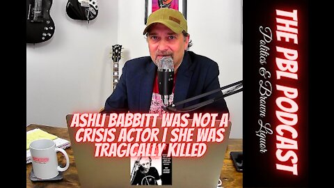 Ashli Babbitt was not a crisis actor | She was tragically killed