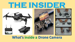 What's inside a Drone Camera || The Insider