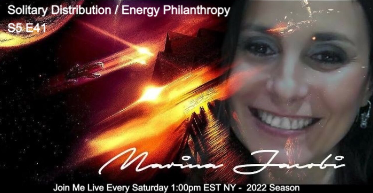41-Marina Jacobi - Solitary Distribution / Energy Philanthropy - S5 E41