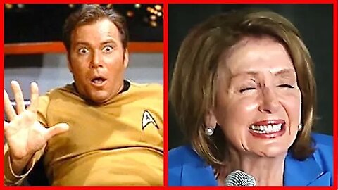 Captain Kirk meets Nancy Pelosi Acting Oddly while Defending Joe Biden's Age