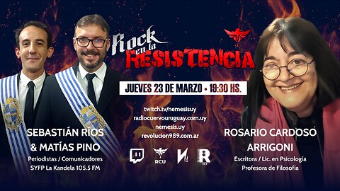Rock en la RESISTENCIA - Con Sebastián Ríos y Matías Pino, Rosario y Daniel Cardoso [23.03.2023]