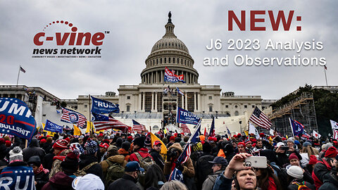NEW: January 6 2023 Anniversary Commentary of Eye-Witness Capitol Rally Documentary