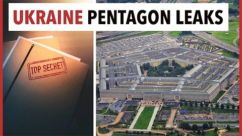 Geleakte Pentagon-Dokumente enthüllen geringe Gewinnaussichten der Ukraine (TEIL 2)