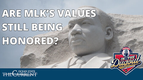 Are MLK's values still being honored? #InTheDugout